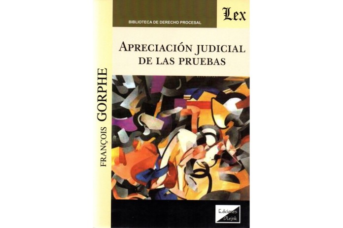 APRECIACIÓN JUDICIAL DE LAS PRUEBAS