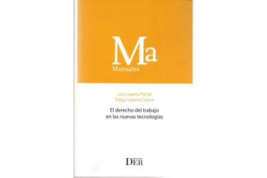 EL DERECHO DEL TRABAJO EN LAS NUEVAS TECNOLOGÍAS