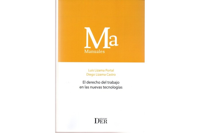 EL DERECHO DEL TRABAJO EN LAS NUEVAS TECNOLOGÍAS