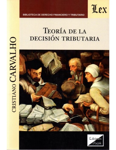 TEORÍA DE LA DECISIÓN TRIBUTARIA