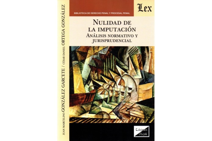 NULIDAD DE LA IMPUTACIÓN - ANÁLISIS NORMATIVO Y JURISPRUDENCIAL