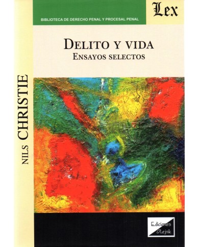 DELITO Y VIDA - ENSAYOS SELECTOS