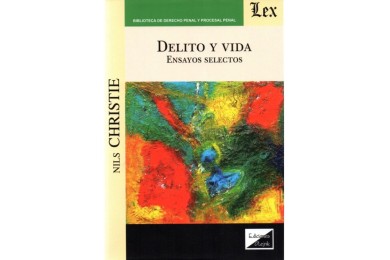 DELITO Y VIDA - ENSAYOS SELECTOS