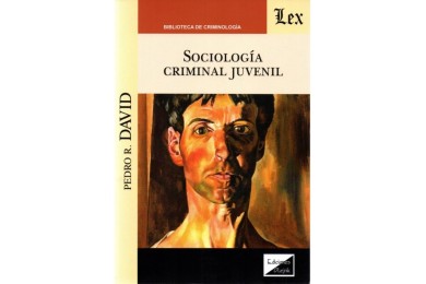 SOCIOLOGÍA CRIMINAL JUVENIL