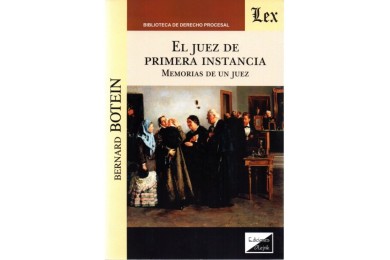 EL JUEZ DE PRIMERA INSTANCIA - MEMORIAS DE UN JUEZ