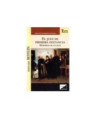 EL JUEZ DE PRIMERA INSTANCIA - MEMORIAS DE UN JUEZ