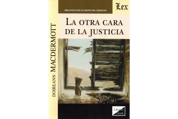 LA OTRA CARA DE LA JUSTICIA