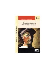 EL DELITO COMO FENÓMENO SOCIAL