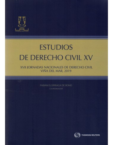 ESTUDIOS DE DERECHO CIVIL XV - Jornadas Nacionales de Derecho Civil, Viña del Mar 2019
