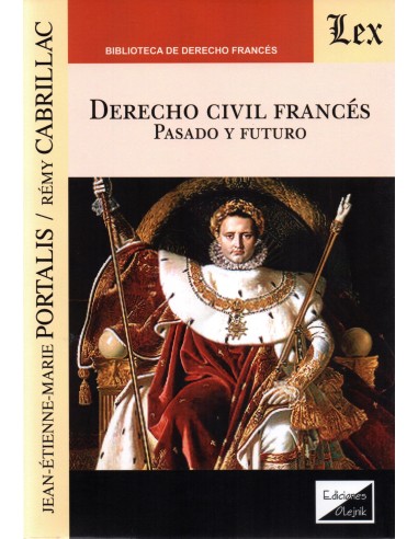 DERECHO CIVIL FRANCÉS - PASADO Y FUTURO