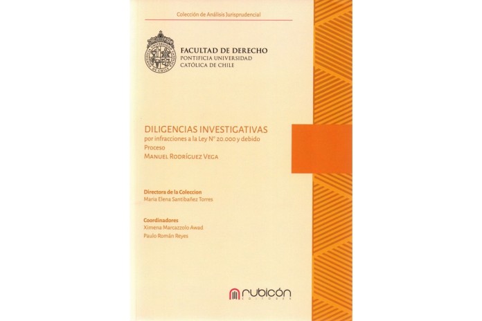 DILIGENCIAS INVESTIGATIVAS POR INFRACCIONES A LA LEY N°20.000 Y DEBIDO PROCESO