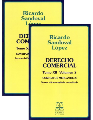 DERECHO COMERCIAL - TOMO XII - CONTRATOS MERCANTILES