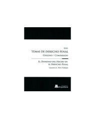 EL DOMINIO DEL HECHO EN EL DERECHO PENAL - TEMAS DE DERECHO PENAL CHILENO/COMPARADO