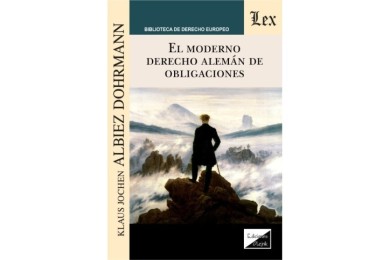 EL MODERNO DERECHO ALEMÁN DE OBLIGACIONES