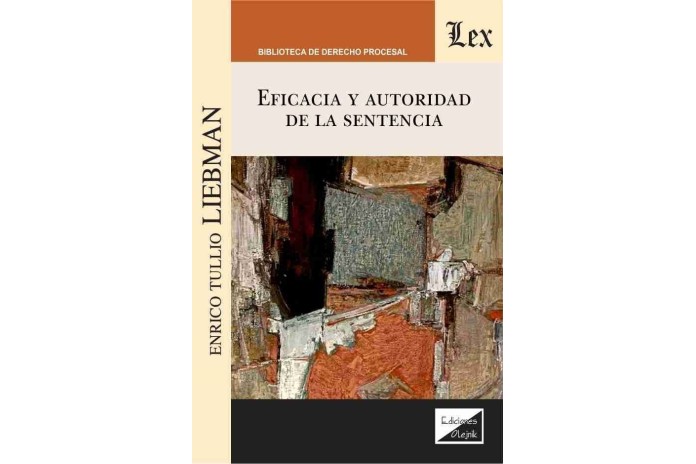 EFICACIA Y AUTORIDAD DE LA SENTENCIA
