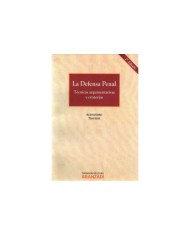 LA DEFENSA PENAL - TÉCNICAS ARGUMENTATIVAS Y ORATORIAS