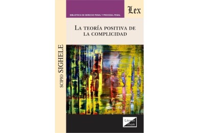 LA TEORÍA POSITIVA DE LA COMPLICIDAD