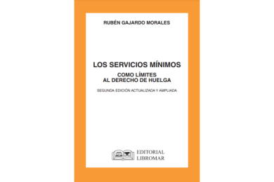 LOS SERVICIOS MÍNIMOS COMO LÍMITES AL DERECHO DE HUELGA