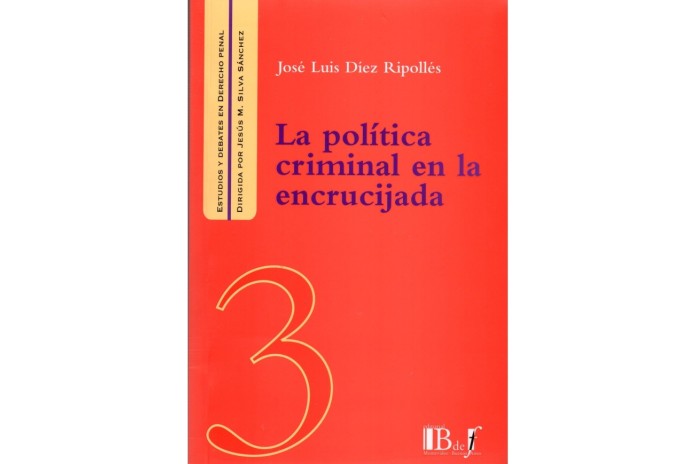 (3) LA POLÍTICA CRIMINAL EN LA ENCRUCIJADA