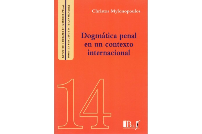 (14) DOGMÁTICA PENAL EN UN CONTEXTO INTERNACIONAL