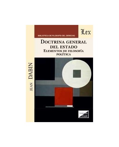 DOCTRINA GENERAL DEL ESTADO - ELEMENTOS DE FILOSOFÍA POLÍTICA
