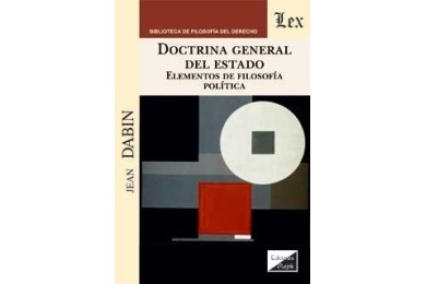DOCTRINA GENERAL DEL ESTADO - ELEMENTOS DE FILOSOFÍA POLÍTICA