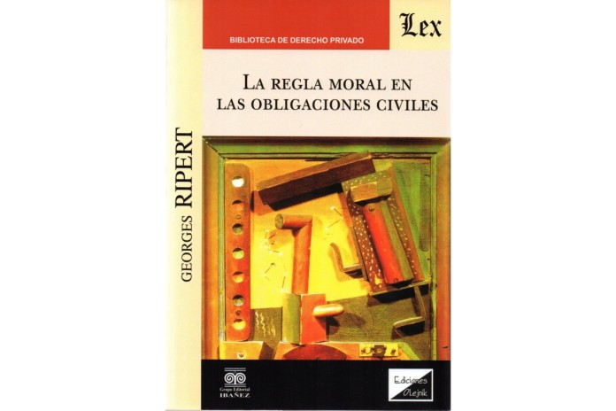 LA REGLA MORAL EN LAS OBLIGACIONES CIVILES