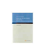 MANUAL DE INFORMES LEGALES - Personas Jurídicas, Poderes y Garantías (2ª Edición)
