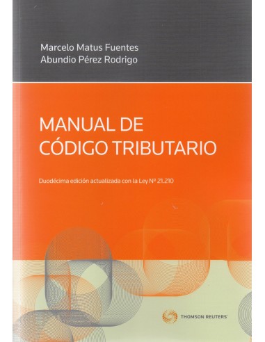 MANUAL DE CÓDIGO TRIBUTARIO (Duodécima Edición)