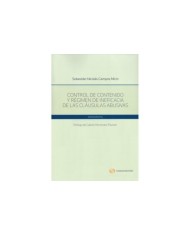 CONTROL DE CONTENIDO Y RÉGIMEN DE INEFICACIA DE LAS CLÁUSULAS ABUSIVAS