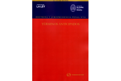 REVISTA DOCTRINA Y JURISPRUDENCIA PENAL N° 24. TÉRMINOS ANTICIPADOS