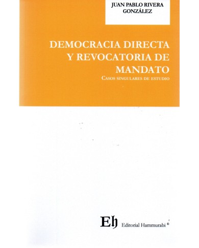 DEMOCRACIA DIRECTA Y REVOCATORIA DE MANDATO