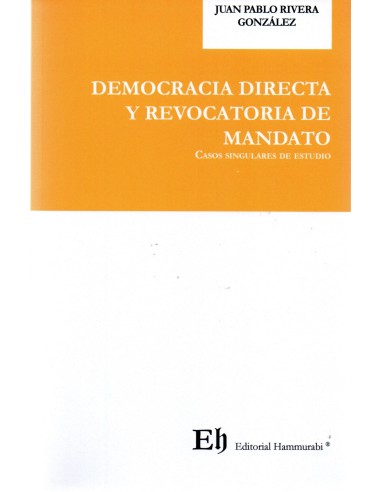 DEMOCRACIA DIRECTA Y REVOCATORIA DE MANDATO