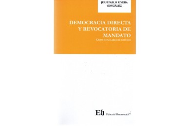 DEMOCRACIA DIRECTA Y REVOCATORIA DE MANDATO