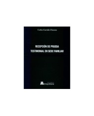 RECEPCIÓN DE PRUEBA TESTIMONIAL EN SEDE FAMILIAR