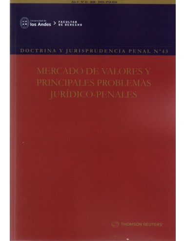 REVISTA DOCTRINA Y JURISPRUDENCIA PENAL N° 43 - MERCADO DE VALORES Y PRINCIPALES PROBLEMAS JURÍDICO-PENALES
