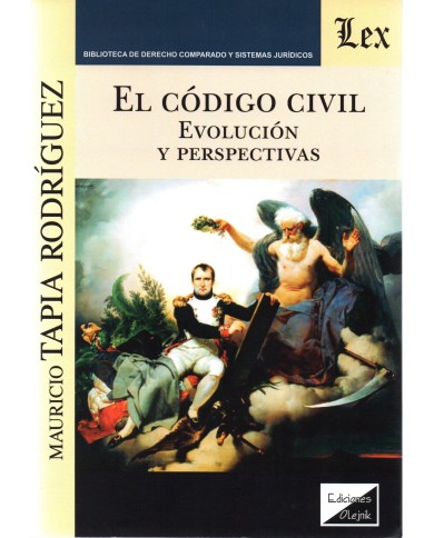 EL CÓDIGO CIVIL - EVOLUCIÓN Y PERSPECTIVAS