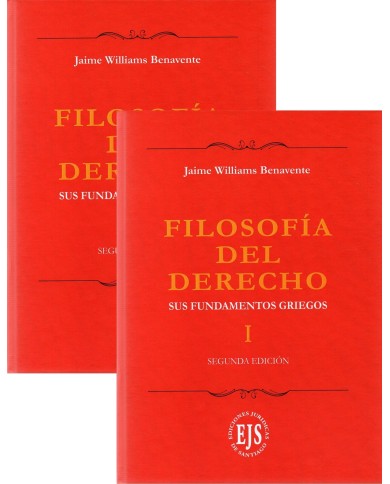 FILOSOFÍA DEL DERECHO - SUS FUNDAMENTOS GRIEGOS