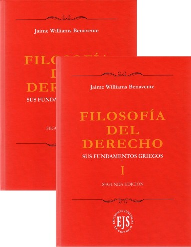 FILOSOFÍA DEL DERECHO - SUS FUNDAMENTOS GRIEGOS