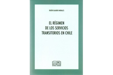 EL RÉGIMEN DE LOS SERVICIOS TRANSITORIOS EN CHILE