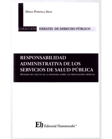 RESPONSABILIDAD ADMINISTRATIVA DE LOS SERVICIOS DE SALUD PÚBLICA