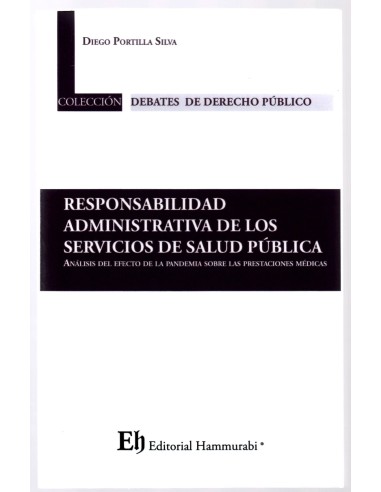 RESPONSABILIDAD ADMINISTRATIVA DE LOS SERVICIOS DE SALUD PÚBLICA