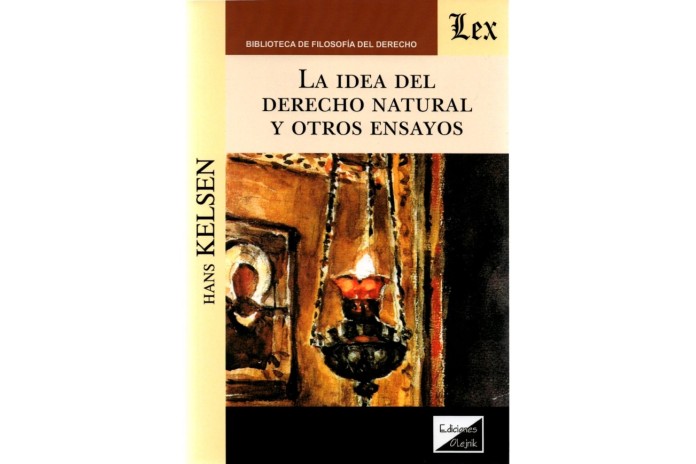 LA IDEA DEL DERECHO NATURAL Y OTROS ENSAYOS