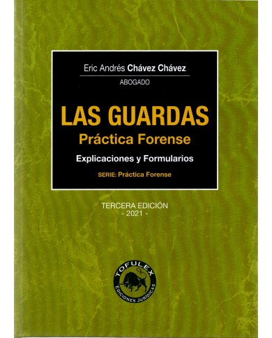 LAS GUARDAS - PRÁCTICA FORENSE