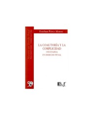 (59) LA COAUTORÍA Y LA COMPLICIDAD (NECESARIA) EN EL DERECHO PENAL
