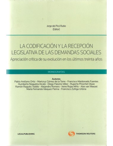 LA CODIFICACIÓN Y LA RECEPCIÓN LEGISLATIVA DE LAS DEMANDAS SOCIALES