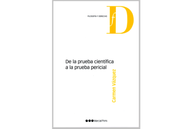 DE LA PRUEBA CIENTÍFICA A LA PRUEBA PERICIAL