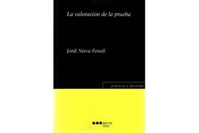 LA VALORACIÓN DE LA PRUEBA