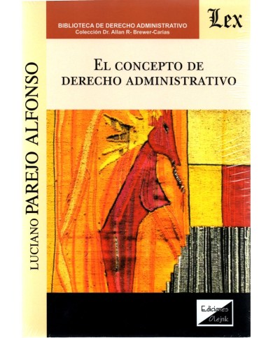 EL CONCEPTO DE DERECHO ADMINISTRATIVO