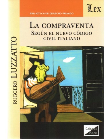 LA COMPRAVENTA SEGÚN EL NUEVO CÓDIGO CIVIL ITALIANO